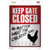 Keep Gate Closed Novelty Rectangle Sticker Decal