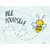 Bee Yourself Novelty Rectangle Sticker Decal