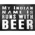 My Indian Name Novelty Rectangle Sticker Decal