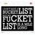 Dont Have A Bucket List Novelty Rectangle Sticker Decal
