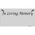In Loving Memory Gray Novelty Sticker Decal