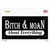 Bitch And Moan Novelty Sticker Decal