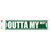 Outta My Way Novelty Narrow Sticker Decal