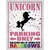 Unicorn Parking Only Pink Novelty Rectangular Sticker Decal