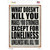 Loneliness will Kill You Novelty Rectangle Sticker Decal