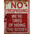 No Trespassing Hiding Bodies Novelty Rectangle Sticker Decal