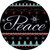 Peace Novelty Metal Circular Sign C-569