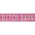 Bitch Barn Novelty Narrow Sticker Decal