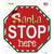 Santa Stop Here Novelty Octagon Sticker Decal