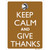Keep Calm And Give Thanks Novelty Rectangle Sticker Decal