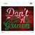 Dont Be A Grinch Novelty Rectangle Sticker Decal