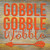 Gobble Gobble Novelty Square Sticker Decal