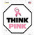 Think Pink Novelty Octagon Sticker Decal