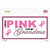 Pink For Grandma Novelty Sticker Decal