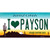 I Love Payson Arizona Novelty Sticker Decal