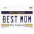 Best Mom West Virginia Novelty Sticker Decal