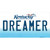 Dreamer Kentucky Novelty Sticker Decal