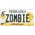 Zombie Nebraska Novelty Sticker Decal