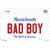 Bad Boy Massachusetts Novelty Sticker Decal