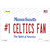 Number 1 Celtics Fan Novelty Sticker Decal