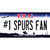Number 1 Spurs Fan Novelty Sticker Decal