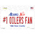 Number 1 Oilers Fan Novelty Sticker Decal