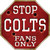 Colts Fans Only Novelty Octagon Sticker Decal