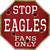 Eagles Fans Only Novelty Octagon Sticker Decal