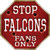 Falcons Fans Only Novelty Octagon Sticker Decal