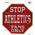 Athletics Fans Only Novelty Octagon Sticker Decal