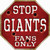 Giants Fans Only Baseball Novelty Octagon Sticker Decal