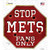 Mets Fans Only Novelty Octagon Sticker Decal