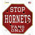 Hornets Fans Only Novelty Octagon Sticker Decal