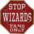 Wizards Fans Only Novelty Octagon Sticker Decal
