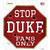 Duke Fans Only Novelty Octagon Sticker Decal