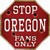 Oregon Fans Only Novelty Octagon Sticker Decal