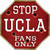 UCLA Fans Only Novelty Octagon Sticker Decal