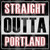 Straight Outta Portland Novelty Square Sticker Decal