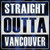 Straight Outta Vancouver Novelty Square Sticker Decal