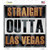 Straight Outta Las Vegas Novelty Square Sticker Decal