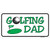 Golfing Dad Novelty Sticker Decal