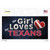 This Girl Loves Her Texans Novelty Sticker Decal