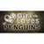 This Girl Loves Her Penguins Novelty Sticker Decal