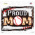 Proud Baseball Mom Novelty Rectangle Sticker Decal