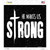 He Makes Us Strong Novelty Square Sticker Decal