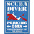 Scuba Diver Parking Only Novelty Rectangular Sticker Decal