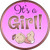 Its A Girl Novelty Metal Circular Sign C-640