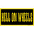 Hell On Wheels Novelty Sticker Decal