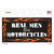 Real Men Ride Motorcycles Novelty Sticker Decal