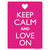 Keep Calm And Love On Novelty Rectangle Sticker Decal